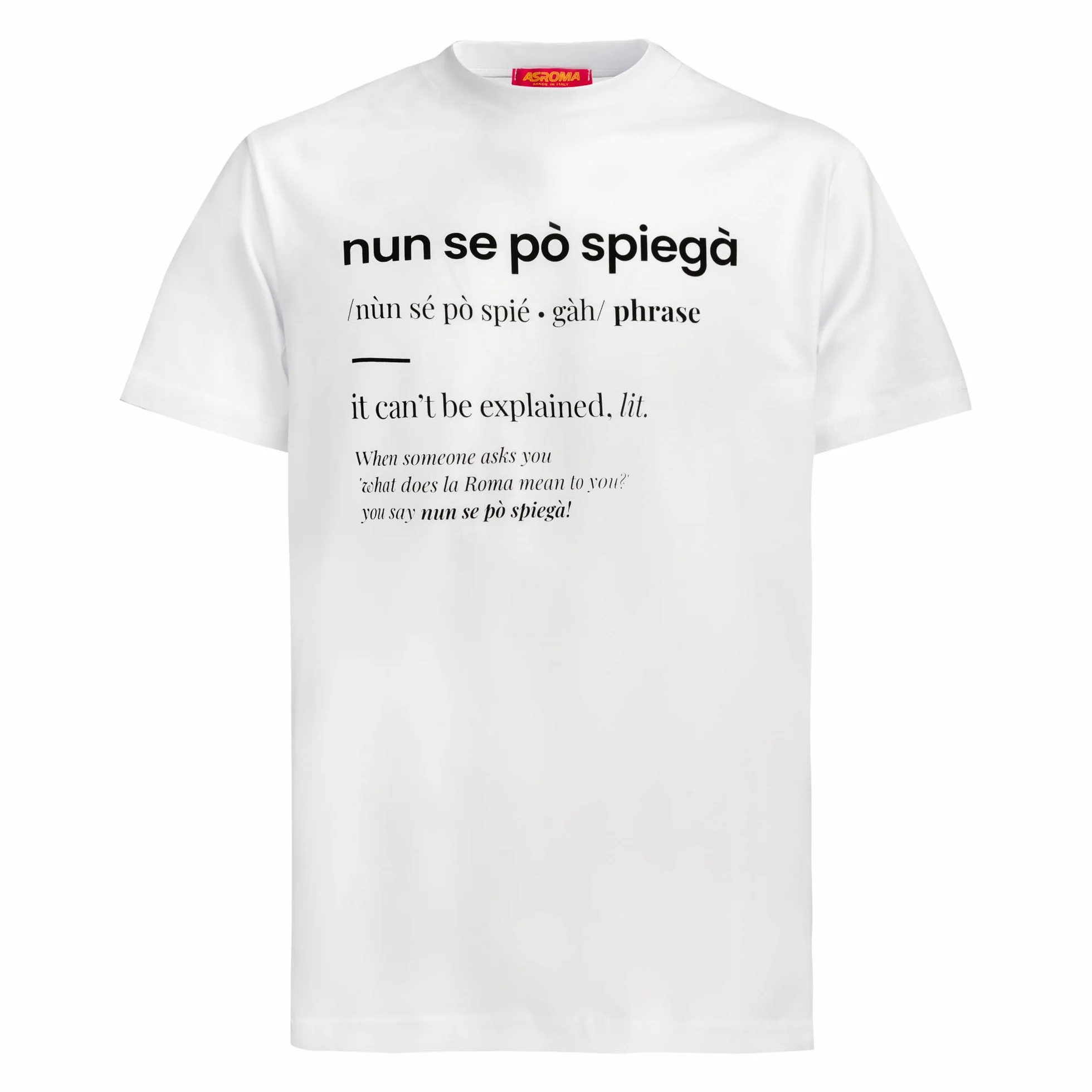 AS Roma T-Shirt Nun Se Po Spiega T-Shirt Unisex - Adulto (Pacco da 1)